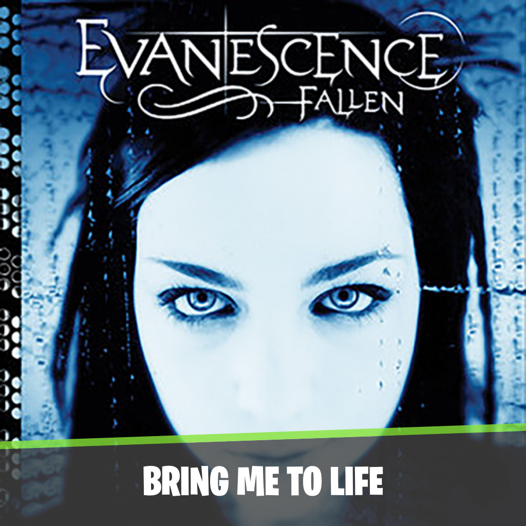 Bring Me To Life